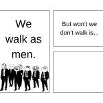 We Don't Walk meme