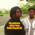 Real | My patience when I lose Battle Royale #2 | image tagged in gifs,fortnite | made w/ Imgflip video-to-gif maker