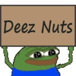 Pepe Deez Nuts