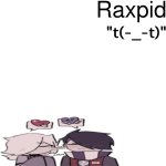 Raxpid template