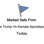 America | The Trump Vs Kamala Apocalypse | image tagged in memes,marked safe from | made w/ Imgflip meme maker