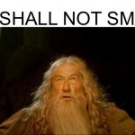 YOU SHALL NOT SMASH