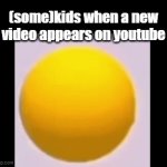 first1!111! | (some)kids when a new video appears on youtube; "first" | image tagged in gifs,youtube,relatable | made w/ Imgflip video-to-gif maker