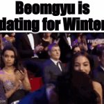 They says i miss you | Beomgyu is dating for Winter | image tagged in gifs,memes,fun,kpop | made w/ Imgflip video-to-gif maker