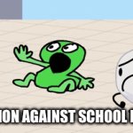 Rebellion! | REBELLION AGAINST SCHOOL BE LIKE: | image tagged in gifs,funny,rebellion | made w/ Imgflip video-to-gif maker