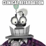 Clinical Retardation