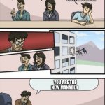 Boardroom Meeting Sugg 2 | HOW DO WE MAKE THE NEXT SEASON OF BLUEY BETTER; THEM ACTUALLY BEING RESPECTFUL TOWARDS PEOPLE; NEW FRIENDS; MORE GAMES; YOU ARE THE NEW MANAGER | image tagged in boardroom meeting sugg 2,bluey | made w/ Imgflip meme maker