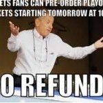 No Refunds meme