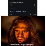 idk what to type (7) | image tagged in ooga booga | made w/ Imgflip meme maker