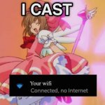 I cast: WIFI connected, no internet