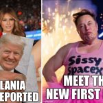 Elon Musk is the new First Lady