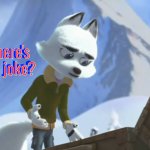 Arctic Dogs(2019)-Where's the Joke? meme