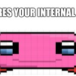 Kirby went broke | KIRBY REQUIRES YOUR INTERNAL ORGANS NOW | image tagged in wide kirby gun | made w/ Imgflip meme maker