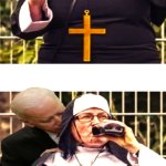 Biden hooks up with a Catholic nun meme