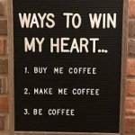 Coffee for the Win meme