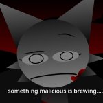 Something malicious is brewing meme