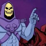 Skeletor says something then runs away Meme Generator top