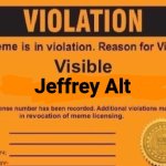 Jeffrey Alt Violation card | Jeffrey Alt | image tagged in ifunny watermark,memes,jeffrey,imgflip | made w/ Imgflip meme maker