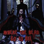 where the dead go to die