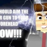aim your zapper gun and shoot yourself
