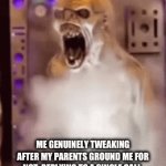 Me fr fr | ME GENUINELY TWEAKING AFTER MY PARENTS GROUND ME FOR NOT  REPLYING TO A SINGLE CALL, BUT THEN GHOSTING ANY OTHER MESSAGE. | image tagged in gifs,fun | made w/ Imgflip video-to-gif maker