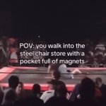 metal chair | image tagged in gifs,steel chair | made w/ Imgflip video-to-gif maker