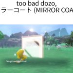 too bad dozo MIRROR COAT