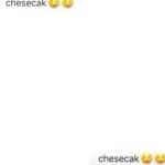 Cheesecak ??