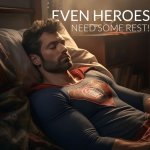 Superman resting