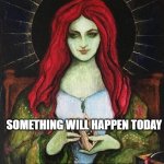 Daily Horoscope | HOROSCOPE; SOMETHING WILL HAPPEN TODAY; FOLLOW ME FOR MORE 100% ACCURATE HOROSCOPES | image tagged in rube | made w/ Imgflip meme maker