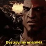 Destroy my Enemies GIF Template