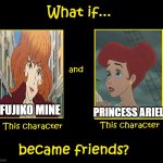 what if fujiko mine and ariel became friends | FUJIKO MINE; PRINCESS ARIEL | image tagged in what if these two characters became friends,what if,fujiko mine,princess ariel,crossover meme,anime | made w/ Imgflip meme maker