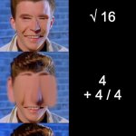 Rick Astley Becoming Idiot : You Cannot Solve This Math Problem | You Cannot Solve This Math Problem; 100th Of Fibonacci Numbers; Sum Of The 15th Row Of Pascal Triangle; 8 / 2 (2 + 2); √ 16; 4 + 4 / 4; (12 + 19) / 31; 12 / 3; 2 x 2; 1 + 1 | image tagged in rick astley becoming idiot | made w/ Imgflip meme maker