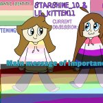 Starshine and Lil_kitten extra announcement temp. meme