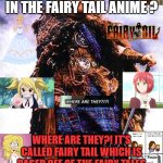 where are the fairy tales in fairy tail ? | WHERE ARE THE FAIRY TALE CHARACTERS IN THE FAIRY TAIL ANIME ? WHERE ARE THEY?! IT'S CALLED FAIRY TAIL WHICH IS BASED OFF OF THE FAIRY TALES THE ANIME DIDN'T START WITH ONCE UPON A TIME THE NAME IS A LIE | image tagged in there can be only one,anime,fairy tales,fairy tail,once upon a time | made w/ Imgflip meme maker