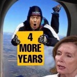 4 more years