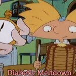 Hey Arnold | Diabetic Meltdown | image tagged in hey arnold,diabetic meltdown,slavic | made w/ Imgflip meme maker