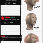 THE FISH IS DEAD | image tagged in memes,panik kalm panik | made w/ Imgflip meme maker