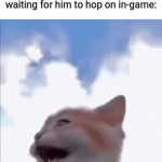 Field frolicking | What bro does while I'm waiting for him to hop on in-game: | image tagged in gifs,catte | made w/ Imgflip video-to-gif maker