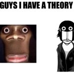 Griff looks like goofy ahh quandale dingle and I don't know why | image tagged in guys i have a theory,incredibox,random tag i decided to put,another random tag i decided to put | made w/ Imgflip meme maker