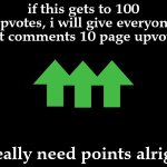 sorry if upvote begging :( | image tagged in sorry if upvote begging | made w/ Imgflip meme maker