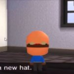 I’d like a new hat. meme