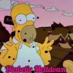 Homer Chocolate | Diabetic Meltdown | image tagged in homer chocolate,diabetic meltdown,slavic | made w/ Imgflip meme maker