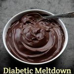 Chocolate pudding | Diabetic Meltdown | image tagged in chocolate pudding,slavic,diabetic meltdown | made w/ Imgflip meme maker