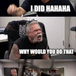 Average Class Blooket Game | WHO STOLE MY GOLD IN BLOOKET; I DID HAHAHA; WHY WOULD YOU DO THAT; WHY WOULD I NOT; WE AINT FRIENDS ANYMORE | image tagged in memes,american chopper argument,blooket,fun | made w/ Imgflip meme maker