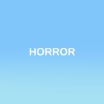 Horror | HORROR | image tagged in bluey title screen,horror,bluey | made w/ Imgflip meme maker