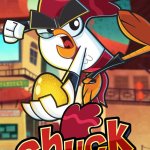 Chuck Chicken Poster