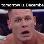 Seriously like how is the year already done bruh... | Pov: tomorrow is December 1st | image tagged in gifs,relatable,meme,memes | made w/ Imgflip video-to-gif maker