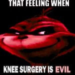 knee surgery meme