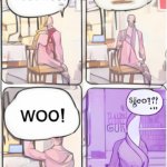 woo! meme